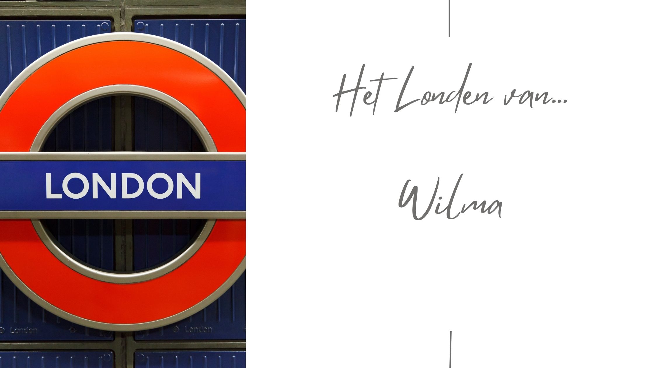 Het Londen van Wilma