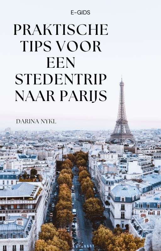 Gids Praktische tips voor een stedentrip naar Parijs